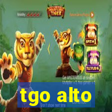 tgo alto